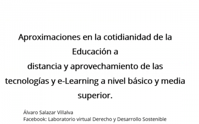 1.9 Aproximaciones en la cotidianidad de la educación a distancia y aprovechamiento de las tecnologías e-learning