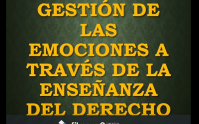 1.1 Innovar en la enseñanza del derecho a través de la gestión de las emociones”