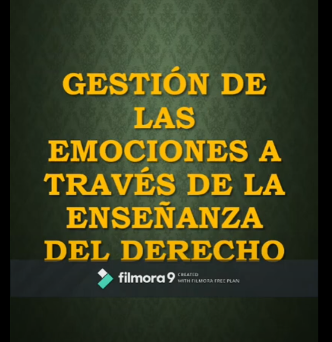 1.1 Innovar en la enseñanza del derecho a través de la gestión de las emociones”