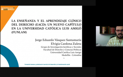 1.5 La enseñanza del aprendizaje clínico del derecho (EACD): Un nuevo capítulo en la Universidad Católica Luis Amigó (FUNLAM)